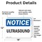 Signmission Ultrasound, 18 in W x Rectangle, Vinyl Decal OS-2PACK-NS-D-1218-L-18756 - alternate 3